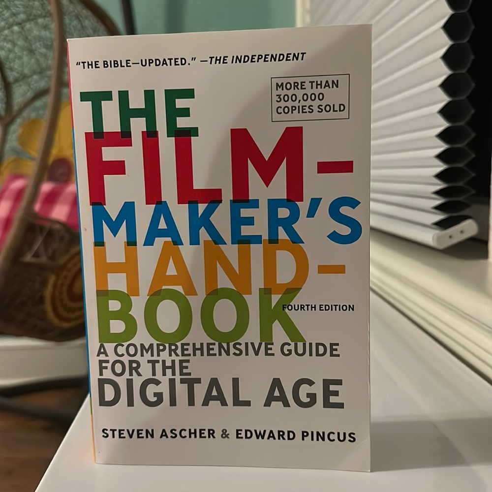 The Filmmaker’s Handbook: A Comprehensive Guide for the Digital Age